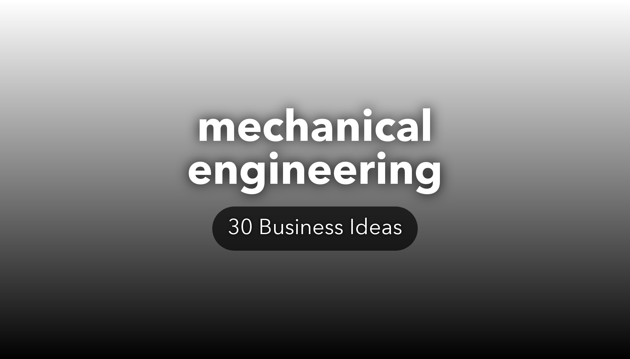 30-mechanical-engineering-business-ideas-nichesss